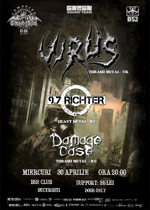 Concert Virus, 9.7 Richter, Damage Case in Club B52